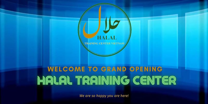 Chính thức ra mắt Trung tâm Đào tạo Halal